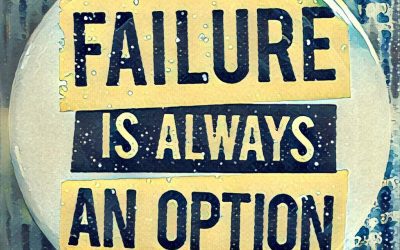 Failure is Always an Option